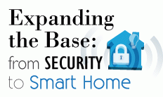 Expanding the Base: From Security to Smart Home
