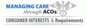 Managing Care through ACOs